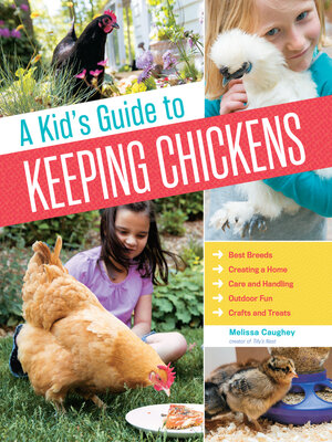 cover image of A Kid's Guide to Keeping Chickens
